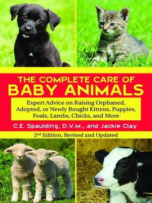 cover image of The Complete Care of Baby Animals